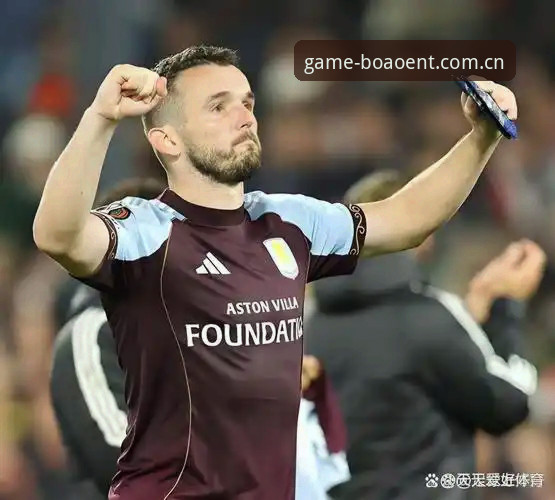 博澳娱乐登录入口 欧联杯决赛深度评测:阿斯顿维拉3-0完胜弗赖堡,博澳娱乐平台见证传奇之夜